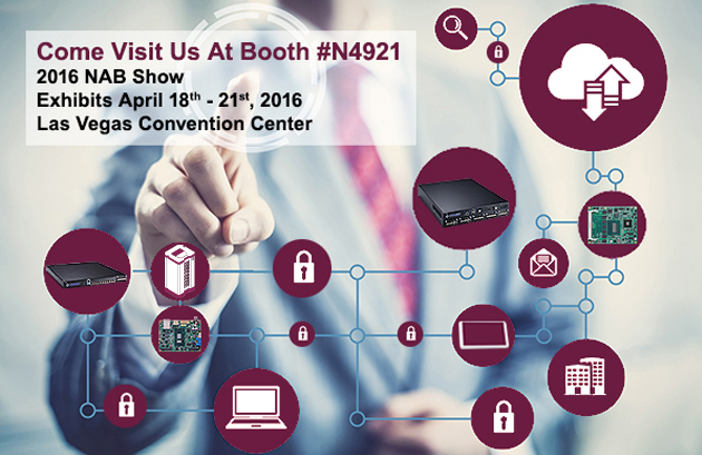 Come Visit Us at Booth number N4921 at the 2016 NAB Show